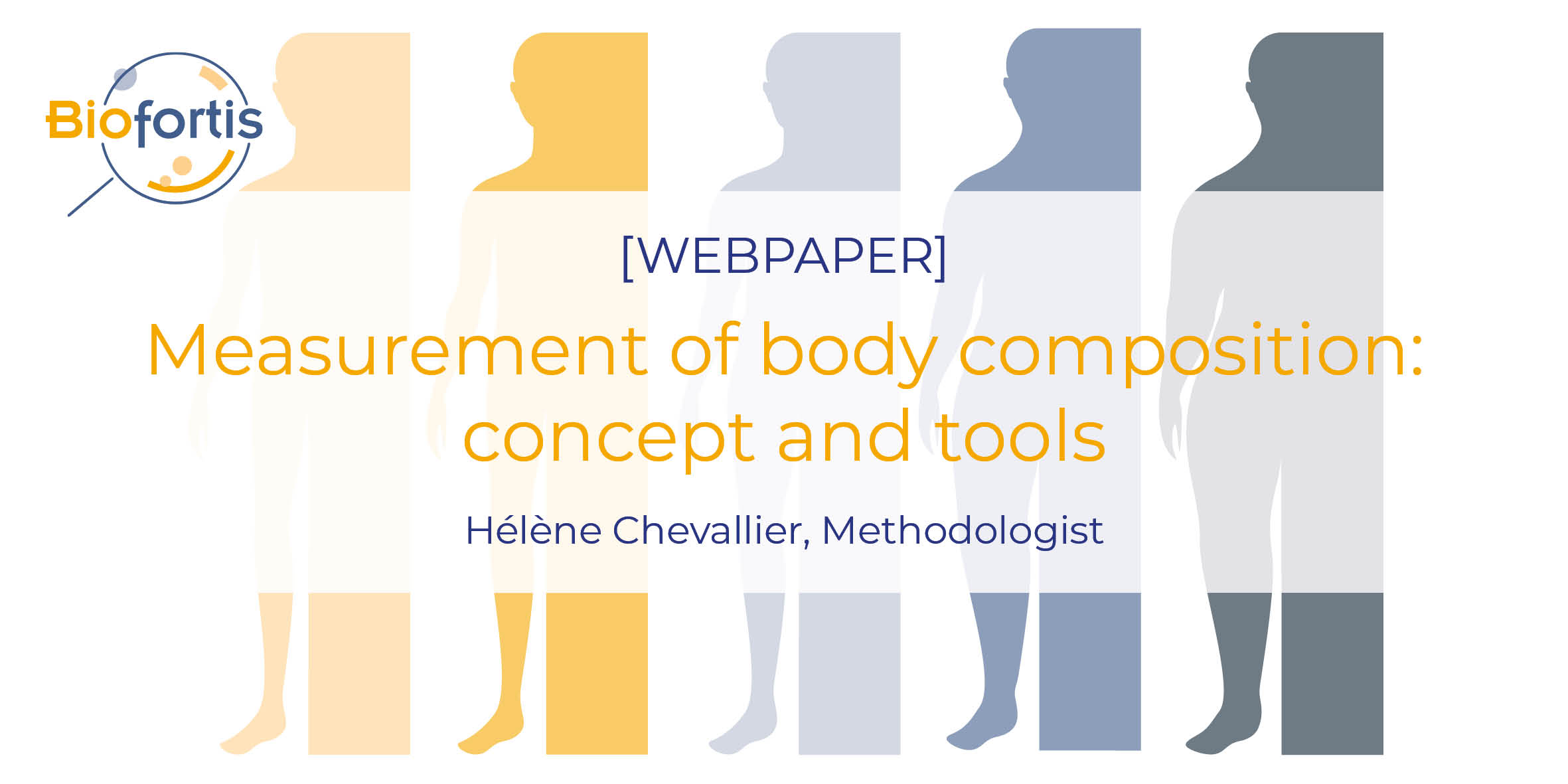 [ARTICLE] Measurement of body composition concept and tools Biofortis